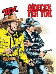 Tex Sayı 2 - Gidecek Yer Yok (Tex No: 704)