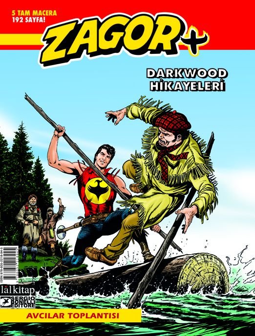 Zagor + Cilt 3 - Darkwood Hikayeleri Avcılar Toplantısı