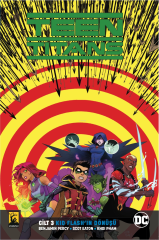 Teen Titans Cilt 3 - Kid Flash’ın Dönüşü