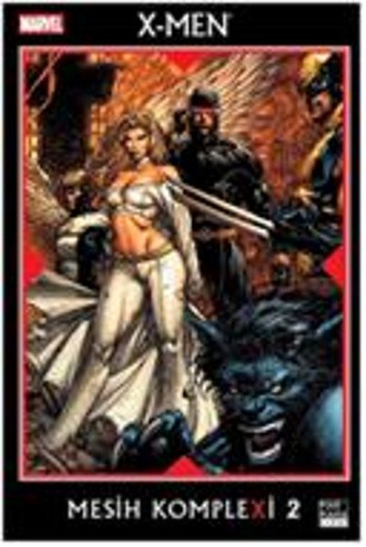 X-Men Mesih Komplexi Cilt 2