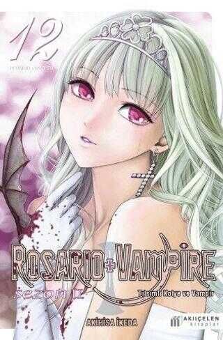 Rosario + Vampire - Tılsımlı Kolye ve Vampir Sezon 2 Cilt 12