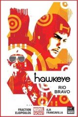Hawkeye Cilt 4 - Rio Bravo