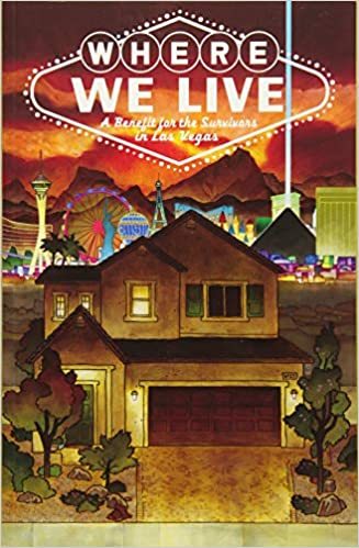 Where We Lıve: A Benefit for the Survivors in Las Vegas