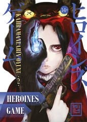 Kahramanların Oyunu - Heroines Game Cilt 2
