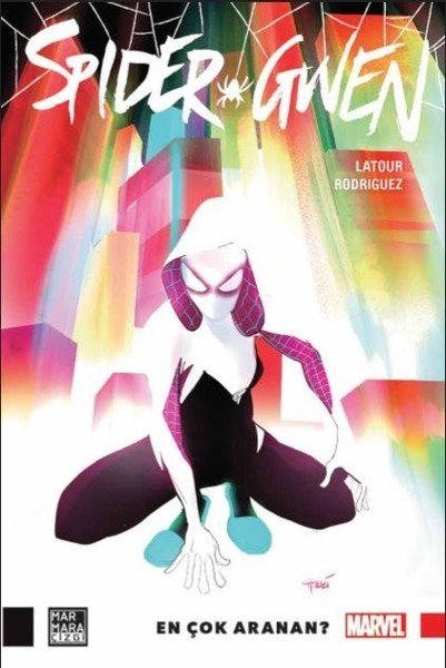 Spider-Gwen Cilt 0 - En Çok Aranan?