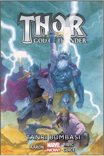 Thor God of Thunder Cilt 2 - Tanrı Bombası