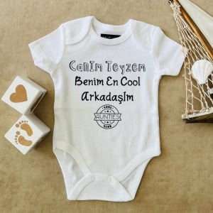 Canım Teyzem Benim En Cool Arkadaşım - Özel Tasarım Bebek Body/Zıbın Baby Bodysuit