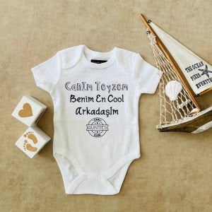 Canım Teyzem Benim En Cool Arkadaşım - Özel Tasarım Bebek Body/Zıbın Baby Bodysuit