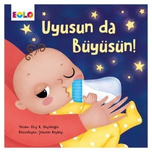 Eolo Uyusun da Büyüsün