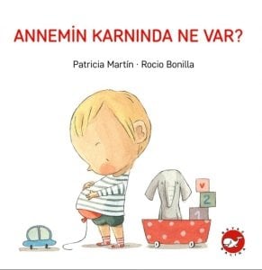 Annemin Karnında Ne Var? ( Sessiz kitap )