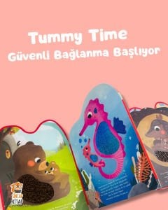 Dokun Hisset Tummy Time - Güvenli Bağlanma Başlıyor