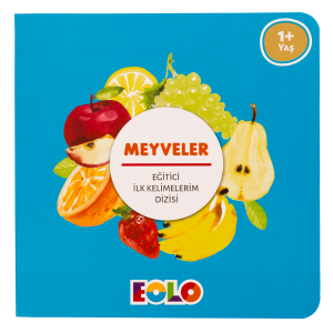 Eolo İlk Kelimelerim Dizisi - Meyveler