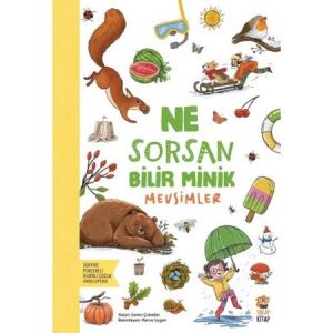 Ne Sorsan Bilir Minik-Mevsimler