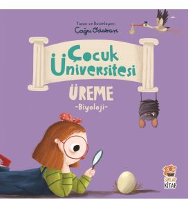 Çocuk Üniversitesi Biyoloji - Üreme