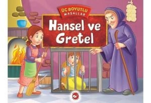 3 Boyutlu Masallar -  Hansel ile Gretel