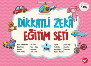 Dikkatli Zeka Eğitim 1. Kitap - 3 Yaş
