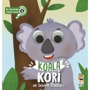 Koala Kori ve Sevimli Dostları - Bu Kocaman Gözler Kimin 6