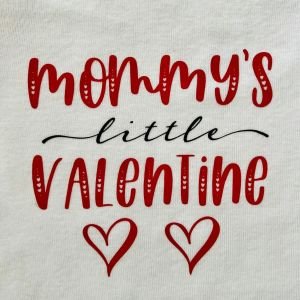 Mommy's Little Valentine - Özel Tasarım Bebek Body/Zıbın Baby Bodysuit