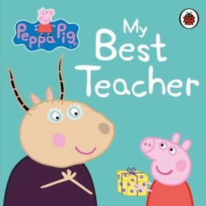 Peppa Pig My Best Teacher