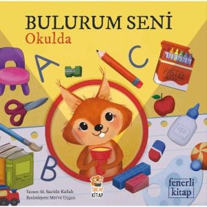 Bulurum Seni Okulda (Fenerli Kitap)