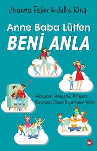 Anne Baba Lütfen Beni Anla