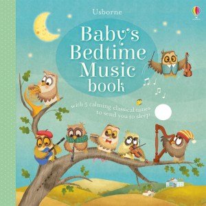 Usborne Baby's Bedtime Music Book