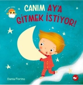 Canım Ay'a Gitmek İstiyor