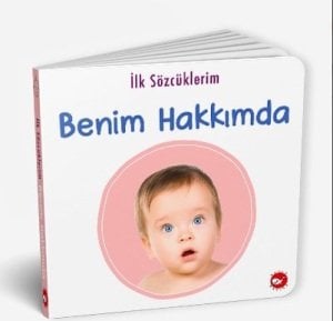 İlk Sözcüklerim - Benim Hakkımda