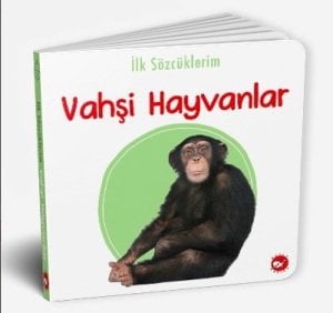 İlk Sözcüklerim - Vahşi Hayvanlar