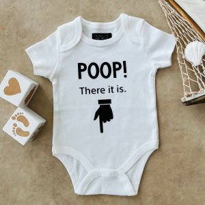 POOP! There It Is - Özel Tasarım Bebek Body/Zıbın Baby Bodysuit