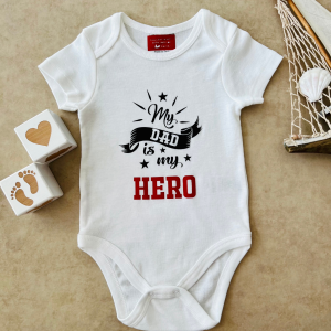 My Dad İs My Hero - Özel Tasarım Bebek Body