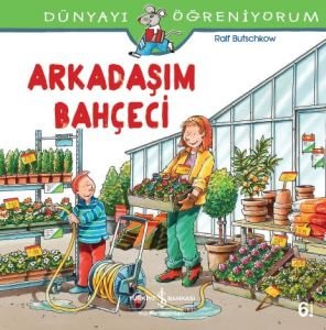 Arkadaşım Bahçeci