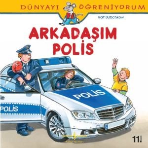 Arkadaşım Polis