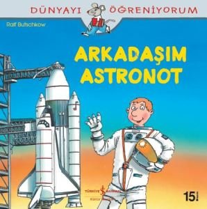 Arkadaşım Astronot