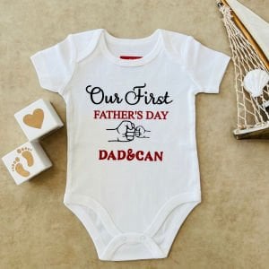 Our First Father's Day - Özel Tasarım Bebek Body/Zıbın Baby Bodysuit