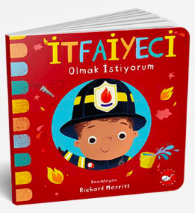İtfaiyeci Olmak İstiyorum