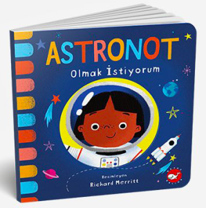 Astronot Olmak İstiyorum