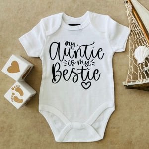 My Auntie Is My Bestie - Özel Tasarım Bebek Body/Zıbın Baby Bodysuit
