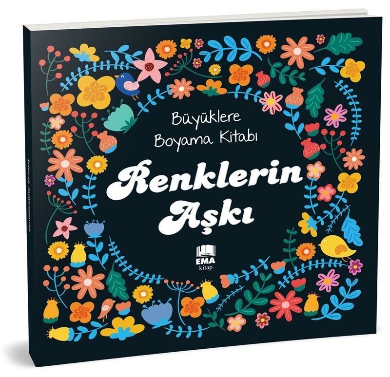 BÜYÜKLERE BOYAMA KİTABI RENKLERİN AŞKI