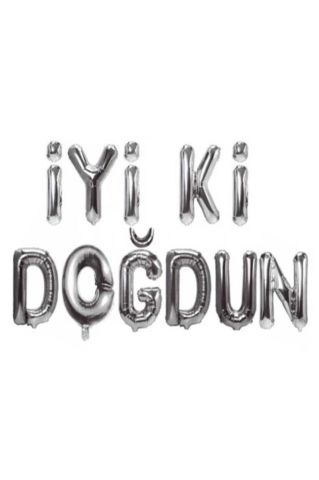 Iyi Ki Doğdun Gümüş Folyo Balon Seti