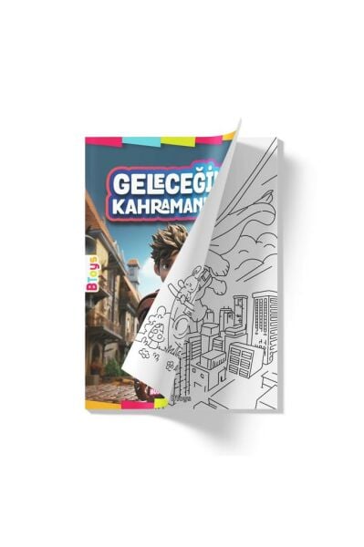 Boyama Kitabı - Geleceğin Kahramanları - 16 Sayfa