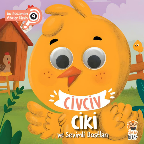 Civciv Ciki Ve Sevimli Dostları - Bu Kocaman Gözler Kimin?