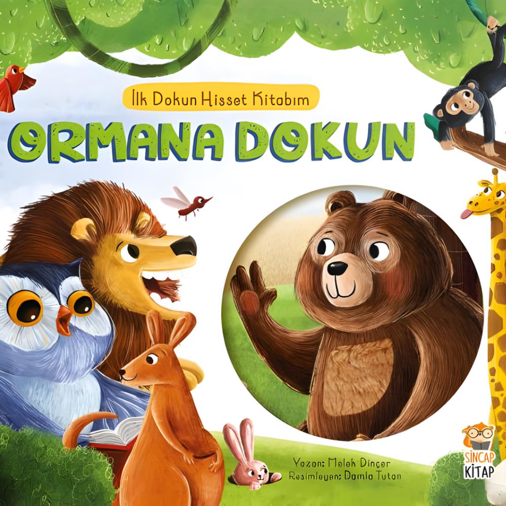 Ormana Dokun - İlk Dokun Hisset Kitabım