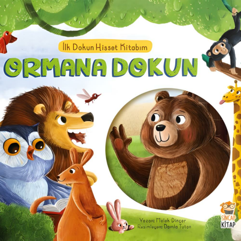 Ormana Dokun - İlk Dokun Hisset Kitabım