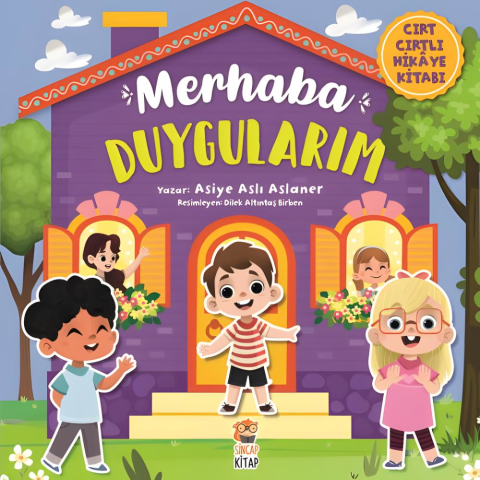 Merhaba Duygularım - Cırt Cırtlı Hikaye Kitabı
