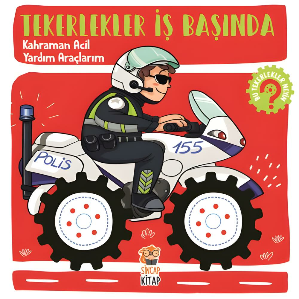 Tekerlekler İş Başında - Kahraman Acil Yardım Araçlarım