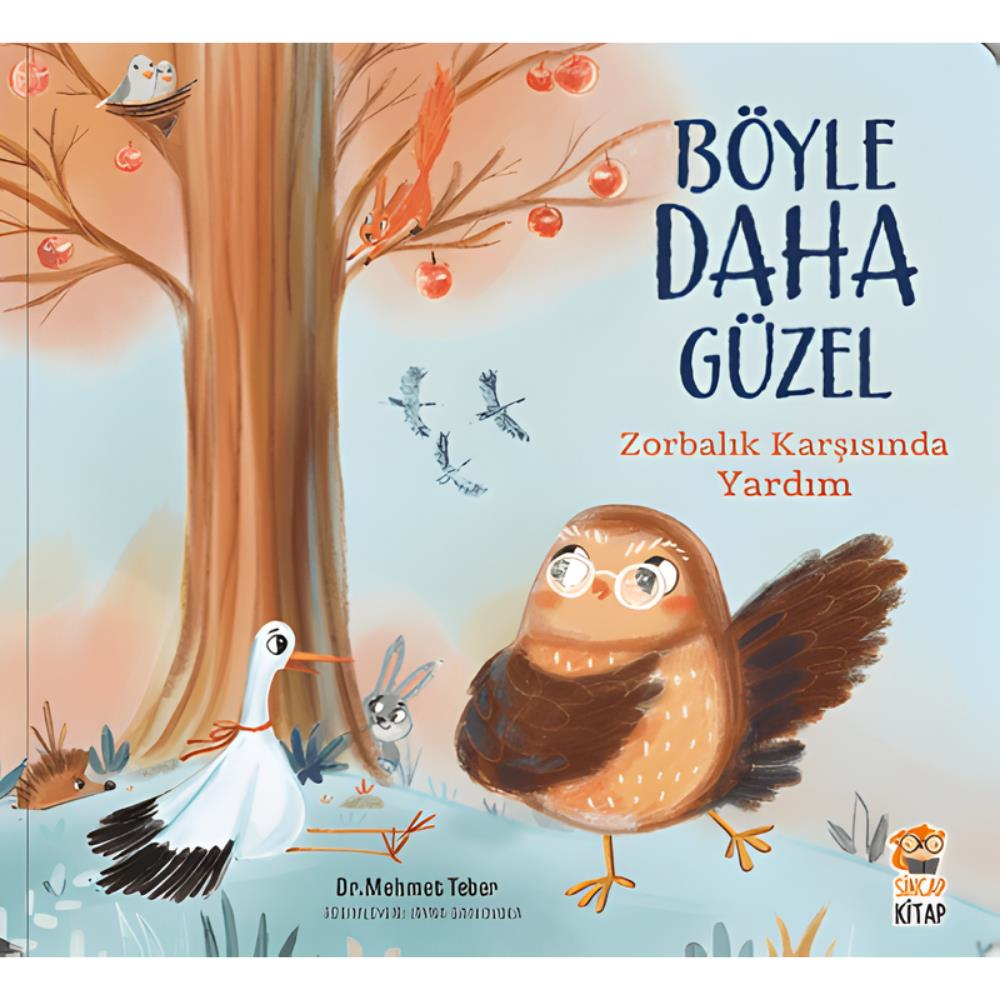 Böyle Daha Güzel – Zorbalık Karşısında Yardım