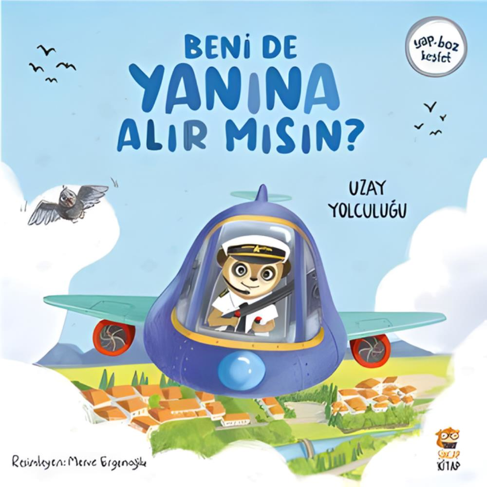 Beni de Yanına Alır mısın? Uzay Yolculuğu