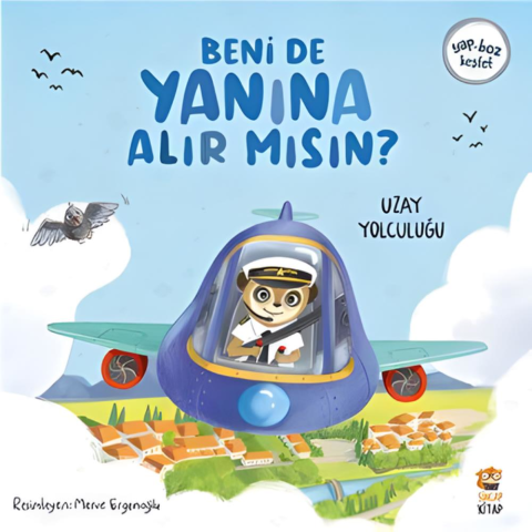 Beni de Yanına Alır mısın? Uzay Yolculuğu