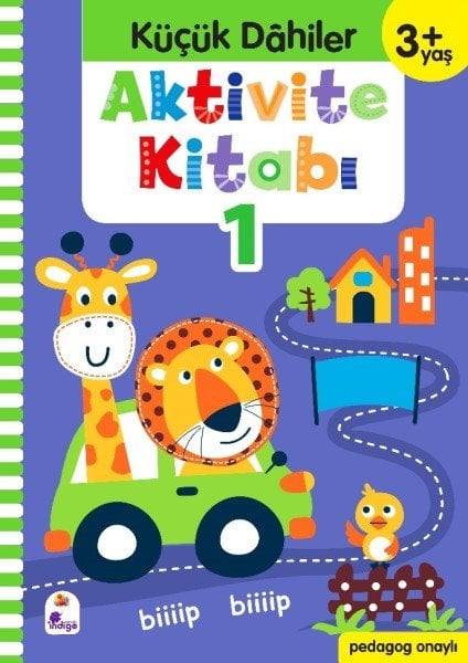 Küçük Dahiler Aktivite Kitabı 1 – 3+ Yaş (Pedagog Onaylı)